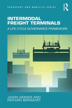 Intermodal Freight Terminals (eBook, PDF) - Monios, Jason; Bergqvist, Rickard