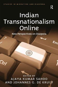 Indian Transnationalism Online (eBook, PDF) - Sahoo, Ajaya Kumar; Kruijf, Johannes G. De