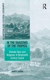 In the Shadows of the Tropics (eBook, ePUB) In the Shadows of the Tropics (eBook, ePUB)