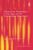 Consumer Protection in the Age of the 'Information Economy' (eBook, ePUB)