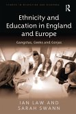 Ethnicity and Education in England and Europe (eBook, ePUB)