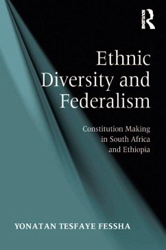 Ethnic Diversity and Federalism (eBook, ePUB) - Fessha, Yonatan Tesfaye