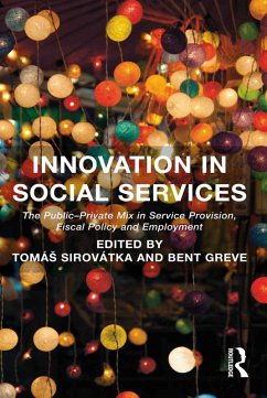 Innovation in Social Services (eBook, PDF) - Sirovátka, Tomás; Greve, Bent