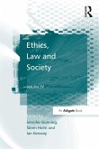 Ethics, Law and Society (eBook, ePUB)