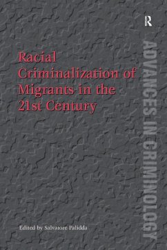 Cover Racial Criminalization of Migrants in the 21st Century (eBook, PDF)