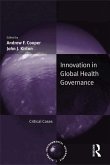 Innovation in Global Health Governance (eBook, ePUB)