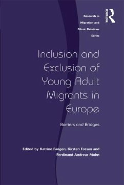 Inclusion and Exclusion of Young Adult Migrants in Europe (eBook, PDF)
