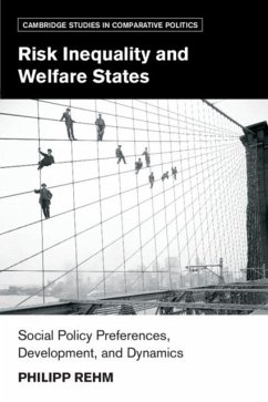 Risk Inequality and Welfare States (eBook, PDF) - Rehm, Philipp