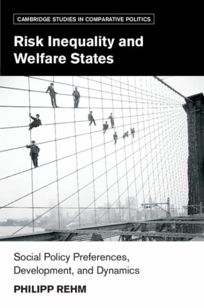 Risk Inequality and Welfare States (eBook, PDF) Risk Inequality and Welfare States (eBook, PDF)