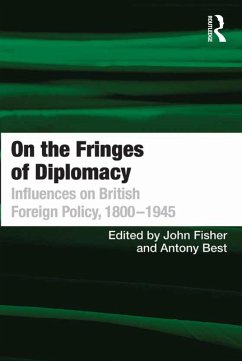 On the Fringes of Diplomacy (eBook, ePUB) - Best, Antony