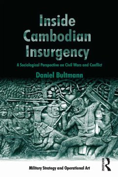 Inside Cambodian Insurgency (eBook, ePUB) - Bultmann, Daniel