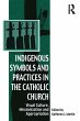 Indigenous Symbols and Practices in the... - Bild 1