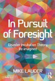 In Pursuit of Foresight (eBook, PDF)