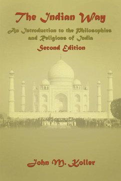 The Indian Way (eBook, ePUB) - Koller, John M