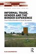 Informal Trade, Gender and the Border... - Bild 1