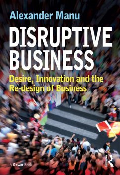 Disruptive Business (eBook, PDF) - Manu, Alexander