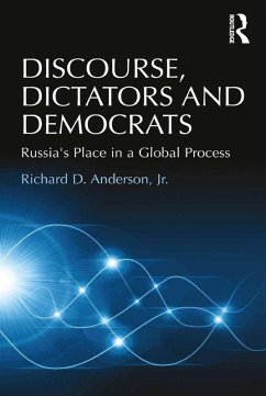 Discourse, Dictators and Democrats (eBook, ePUB) - Anderson, Richard D.