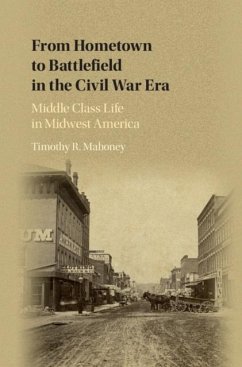 Cover From Hometown to Battlefield in the Civil War Era (eBook, PDF)