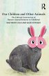 Our Children and Other Animals (eBook,... - Bild 1