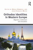 Orthodox Identities in Western Europe (eBook, ePUB)