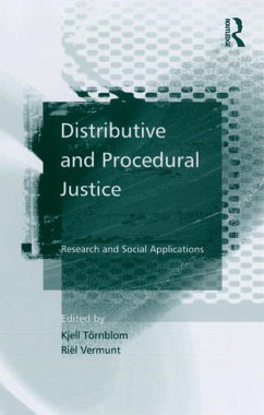 Distributive and Procedural Justice (eBook, ePUB) - Törnblom, Kjell; Vermunt, Riël