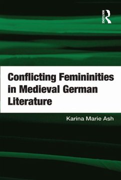Cover Conflicting Femininities in Medieval German Literature (eBook, PDF)