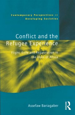 Conflict and the Refugee Experience (eBook, ePUB) - Bariagaber, Assefaw