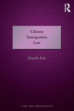 Chinese Immigration Law (eBook, ePUB) - Liu, Guofu