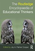 Routledge Encyclopaedia of Educational Thinkers (eBook, ePUB)