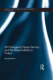 UN Emergency Peace Service and the Responsibility to Protect (eBook, ePUB)