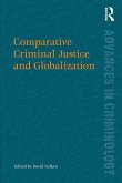 Comparative Criminal Justice and Globalization (eBook, PDF)