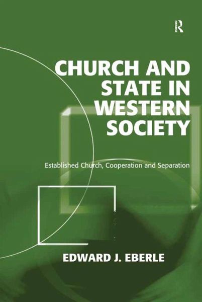 Church and State in Western Society (eBook, ePUB) Church and State in Western Society (eBook, ePUB)