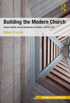 Building the Modern Church (eBook, PDF) - Proctor, Robert