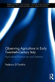 Observing Agriculture in Early Twentieth-Century Italy (eBook, ePUB)