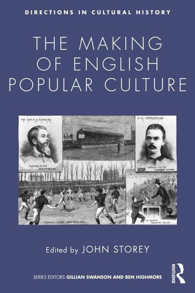 The Making of English Popular Culture (eBook, ePUB)