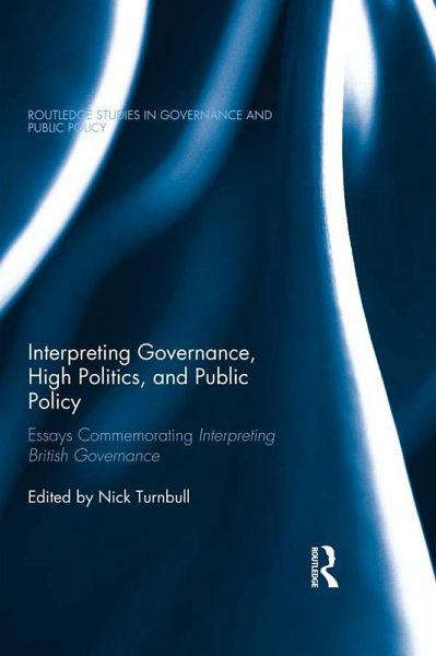 Interpreting Governance, High Politics, and Public Policy (eBook, PDF)