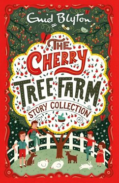 The Cherry Tree Farm Story Collection (eBook, ePUB) - Blyton, Enid