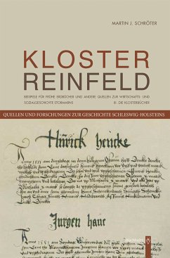 Das Kloster Reinfeld. III. Die Klosterbücher (eBook, ePUB) - Schröter, Martin J.