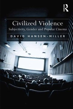 Civilized Violence (eBook, ePUB) - Hansen-Miller, David