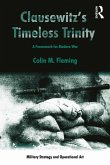 Clausewitz's Timeless Trinity (eBook, PDF)
