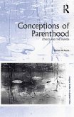 Conceptions of Parenthood (eBook, ePUB)