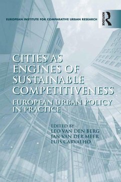Cities as Engines of Sustainable Competitiveness (eBook, ePUB) - Berg, Leo Van Den; Meer, Jan Van Der