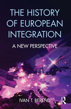 The History of European Integration (eBook, PDF) - Berend, Ivan T.
