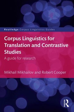 Cover Corpus Linguistics for Translation and Contrastive Studies (eBook, ePUB)