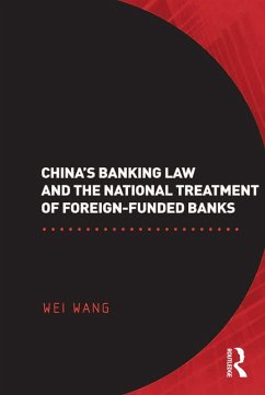 Cover China's Banking Law and the National Treatment of Foreign-Funded Banks (eBook, PDF)
