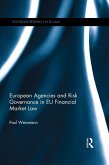 European Agencies and Risk Governance in EU Financial Market Law (eBook, PDF)