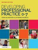 Developing Professional Practice 0-7 (eBook, PDF)