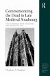 Commemorating the Dead in Late Medieval... - Bild 1