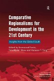 Comparative Regionalisms for Development in the 21st Century (eBook, PDF)
