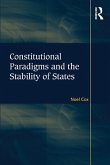Constitutional Paradigms and the Stability of States (eBook, ePUB)